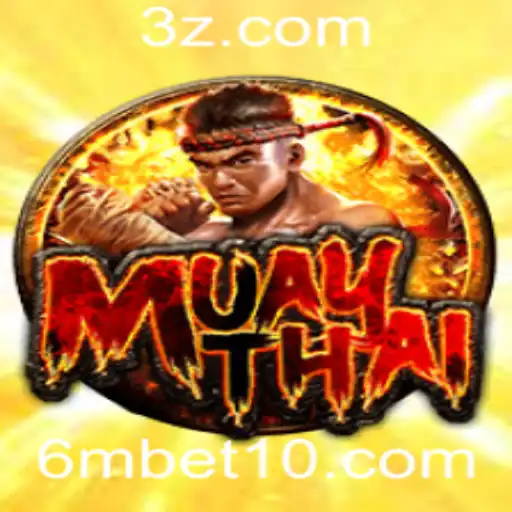 Descubra o Jogo de MuayThai e a Plataforma de Apostas 6mbet1.com